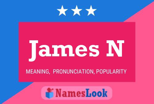 James N 名字海报