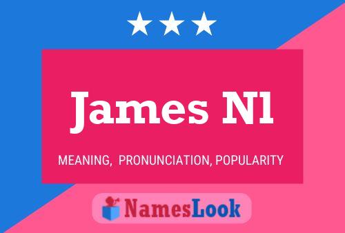 James Nl 名字海报