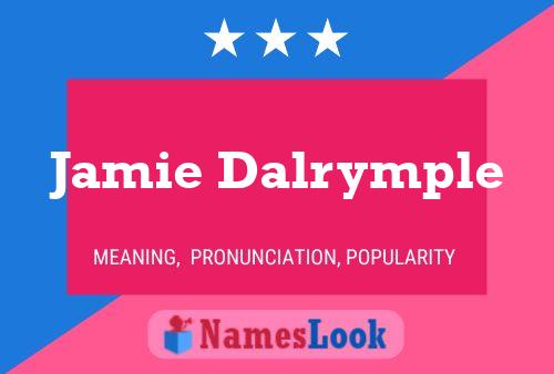 Jamie Dalrymple 名字海报