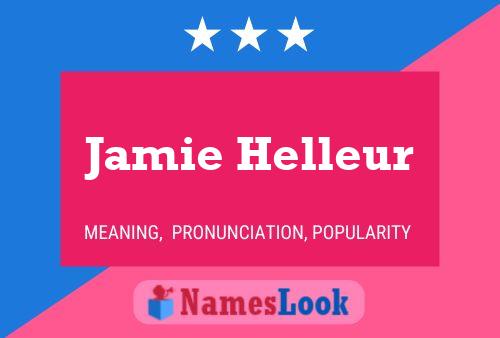 Jamie Helleur 名字海报