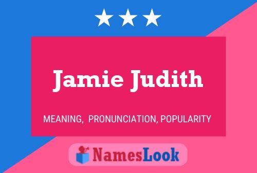 Jamie Judith 名字海报