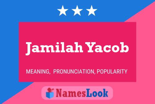 Jamilah Yacob 名字海报