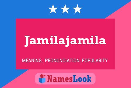 Jamilajamila 名字海报