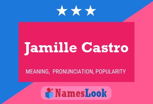 Jamille Castro 名字海报