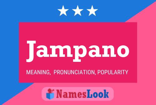 Jampano 名字海报