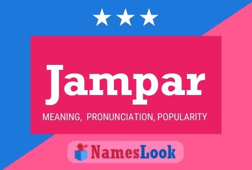 Jampar 名字海报