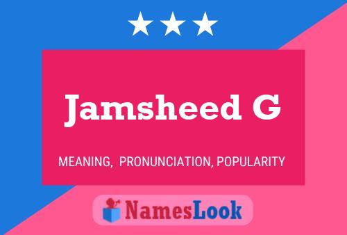 Jamsheed G 名字海报