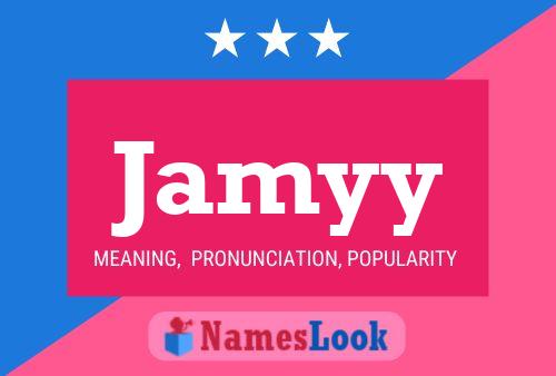 Jamyy 名字海报