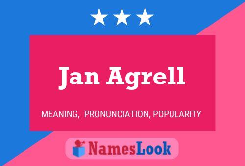 Jan Agrell 名字海报