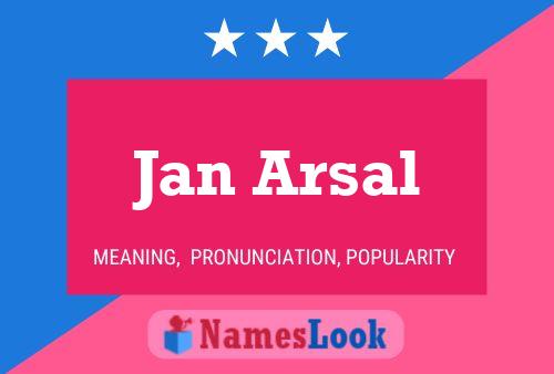 Jan Arsal 名字海报