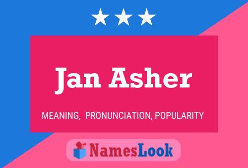 Jan Asher 名字海报