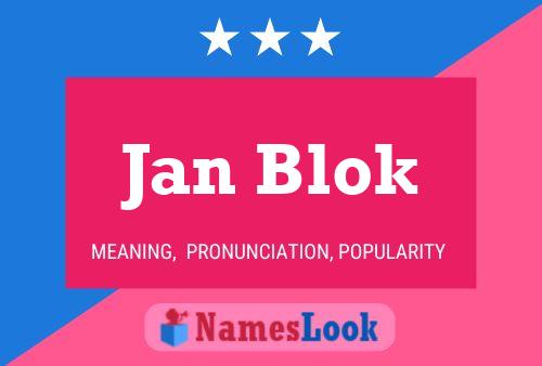 Jan Blok 名字海报