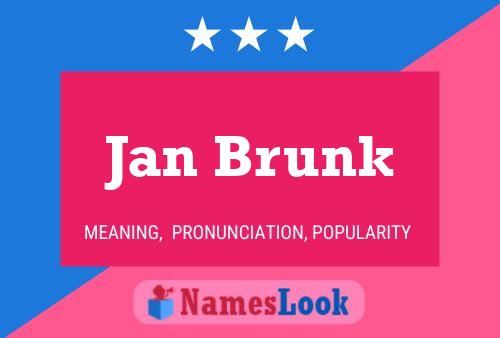 Jan Brunk 名字海报