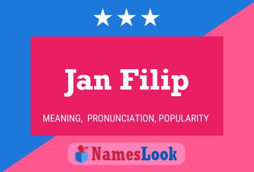 Jan Filip 名字海报