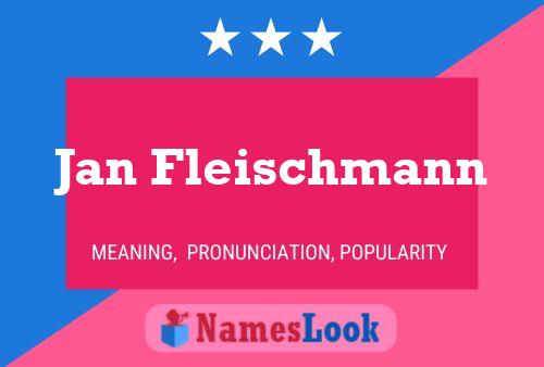 Jan Fleischmann 名字海报