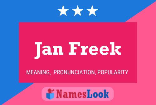 Jan Freek 名字海报