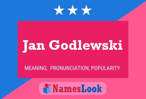 Jan Godlewski 名字海报