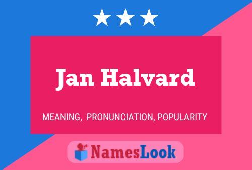 Jan Halvard 名字海报