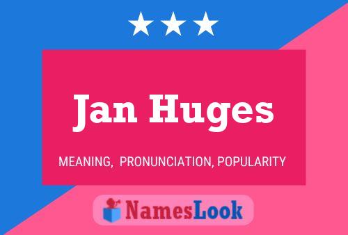 Jan Huges 名字海报