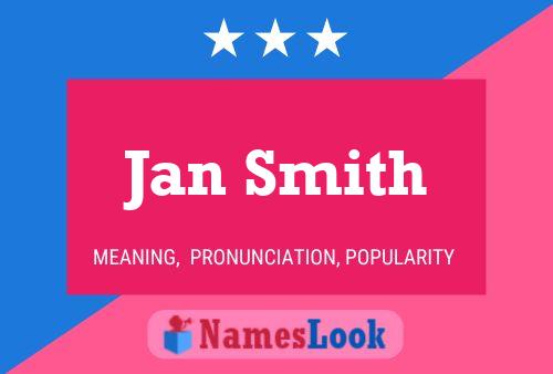 Jan Smith 名字海报