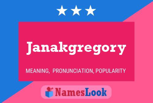 Janakgregory 名字海报