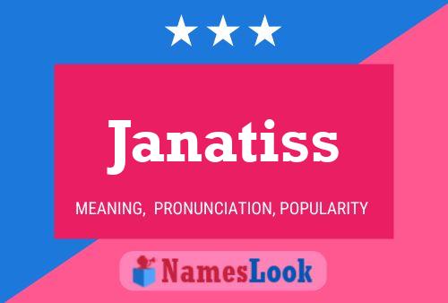 Janatiss 名字海报