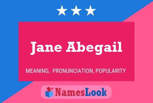 Jane Abegail 名字海报