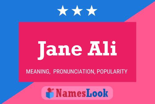 Jane Ali 名字海报