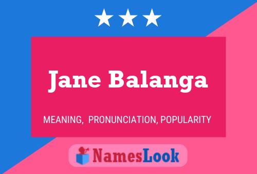 Jane Balanga 名字海报