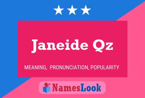 Janeide Qz 名字海报