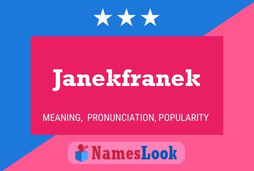 Janekfranek 名字海报