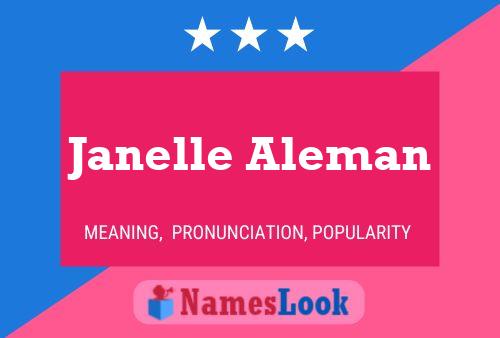 Janelle Aleman 名字海报