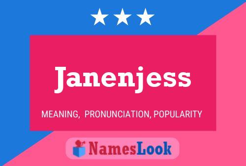 Janenjess 名字海报