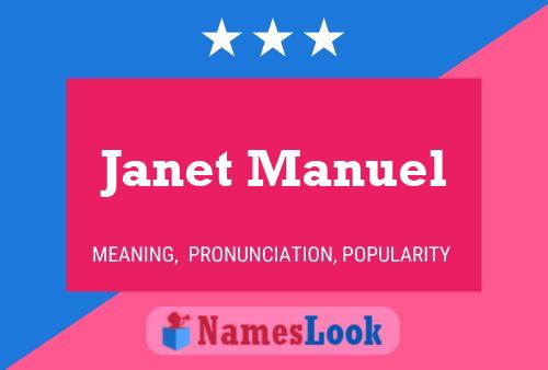 Janet Manuel 名字海报