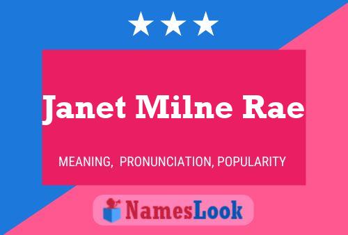 Janet Milne Rae 名字海报