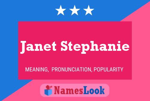 Janet Stephanie 名字海报