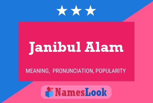 Janibul Alam 名字海报