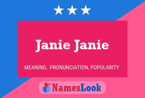 Janie Janie 名字海报