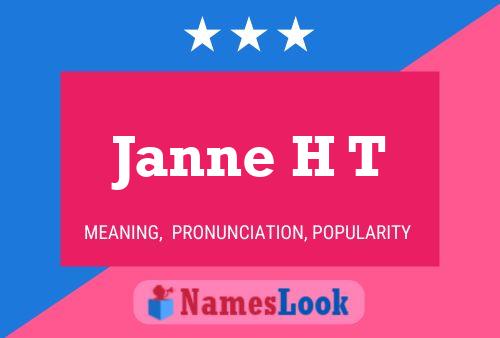 Janne H T 名字海报