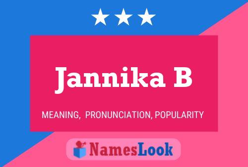 Jannika B 名字海报