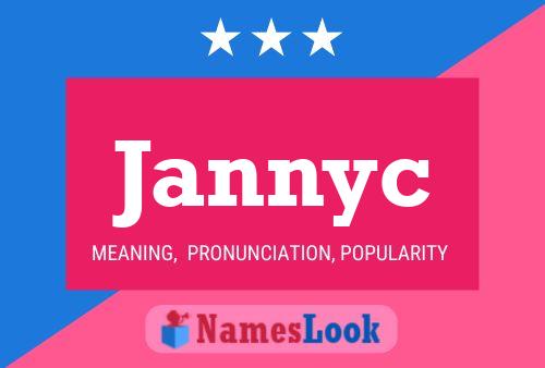 Jannyc 名字海报