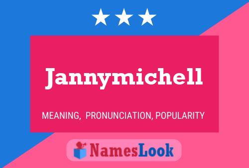 Jannymichell 名字海报