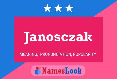 Janosczak 名字海报