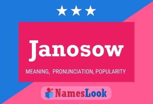 Janosow 名字海报