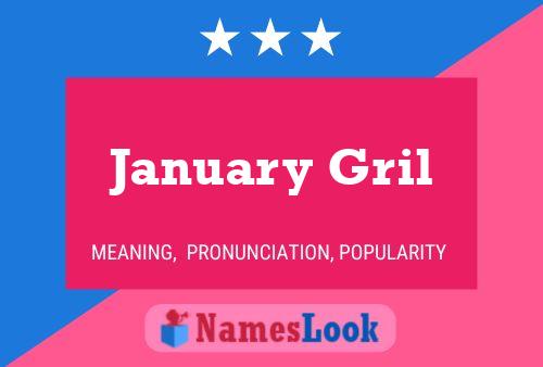 January Gril 名字海报