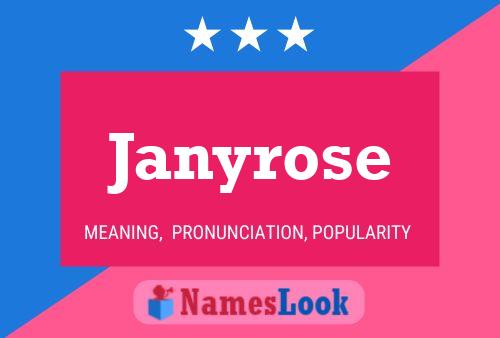 Janyrose 名字海报