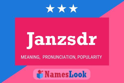 Janzsdr 名字海报