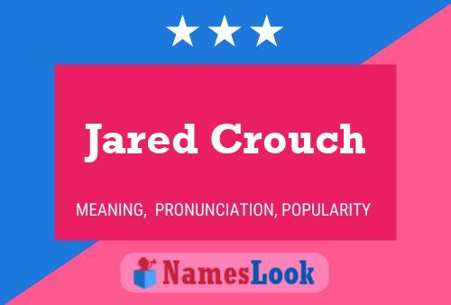 Jared Crouch 名字海报