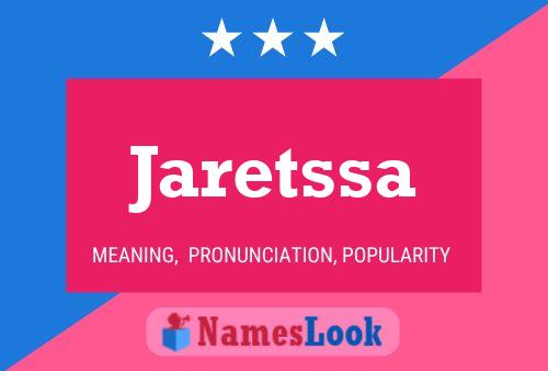 Jaretssa 名字海报