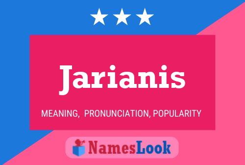 Jarianis 名字海报